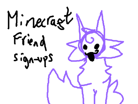 Minecraft friend sign-ups