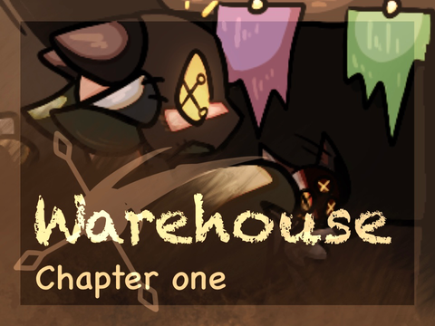 Warehouse [] Chapter 1 - PREPARATION