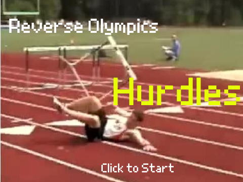 Reverse Olympics: Hurdles