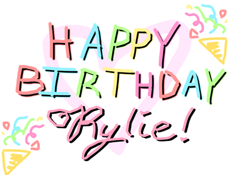 Happy birthday, Rylie <3 || a group message