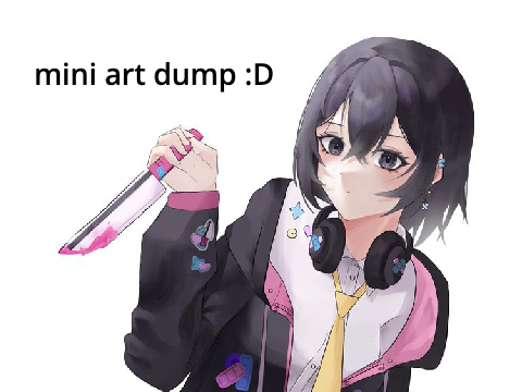 [ mini art dump ] #2