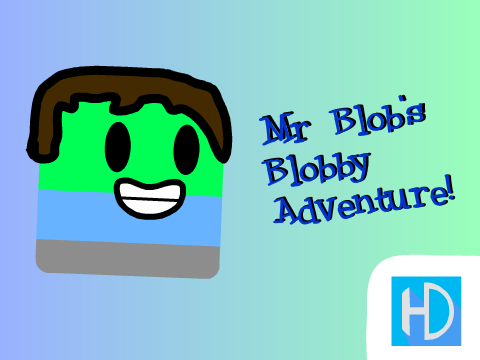 Mr Blob's Blobby Adventure!