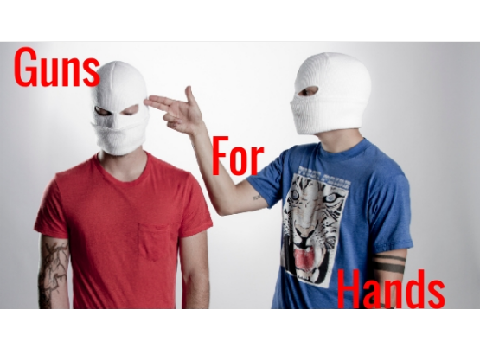 Guns For Hands