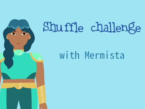 Shuffle challenge with Mermista