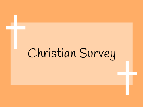 Christian Survey - Atheist Answers