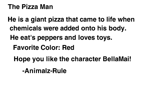 Character Contest entry- the Pizza Man
