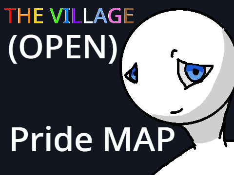The Village // (OPEN) pride MAP 