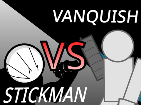 STICKMAN vs VANQUISH (3)