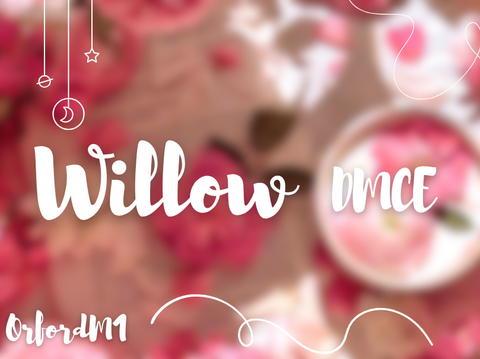 ❀༉⋆˚࿔ Willow | DMCE ✮⋆˙