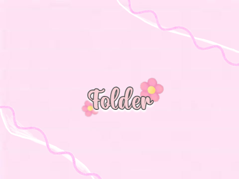 ✎˚ Folder˚ ♡❀ 
