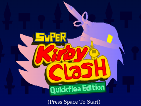 Super Kirby Clash! Quickflea Edition!