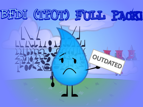 BFDI (TPOT) Full Pack! (OUTDATED)