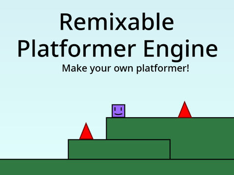 Remixable Platformer Engine