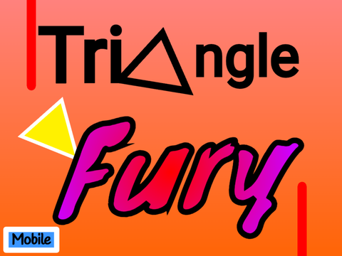 Triangle Fury