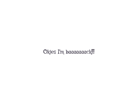 I’m back!