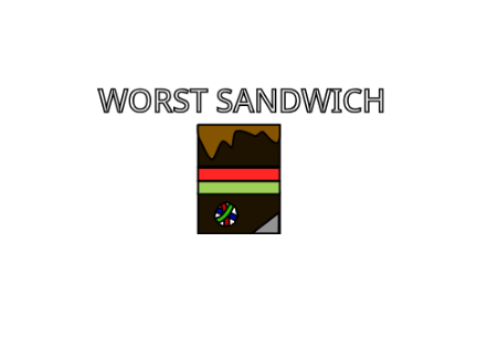Sandwichly - Worst Flavor