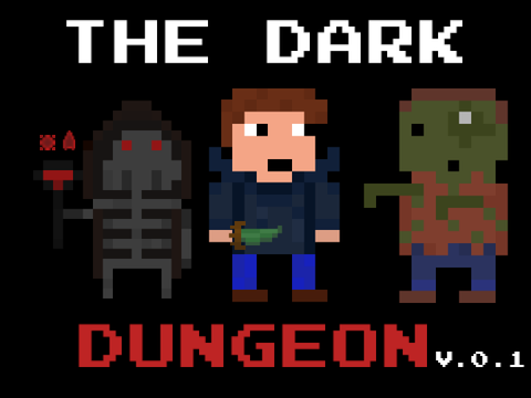 The Dark dungeon (v. 0.1)   #Games #animations #explore #music