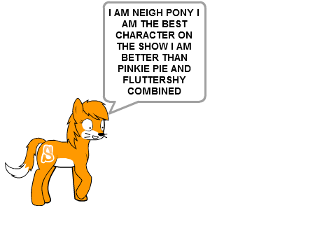 NEIGH PONY IS BEST PONY