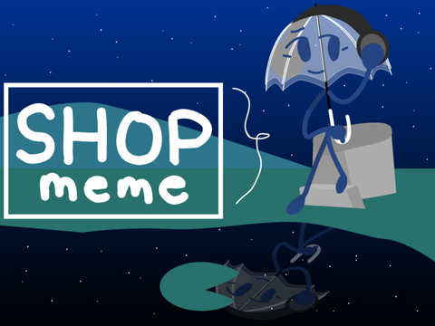 Clear's Shop || <Meme>
