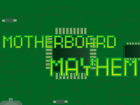 Motherboard Mayhem