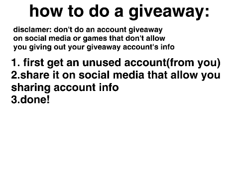what are account giveaways?(turtorial)