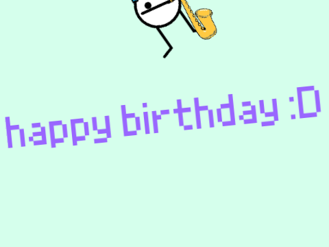 happy bday :D