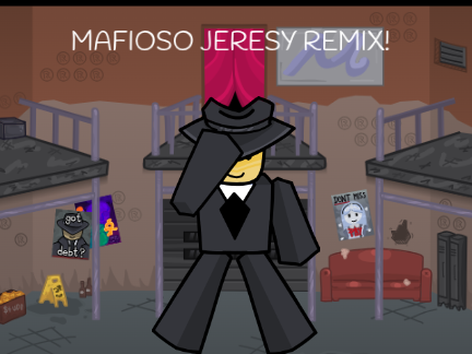 MAFIOSO JERSEY REMIX!