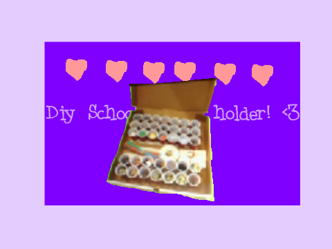 DIY school supply holder! <3