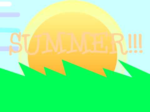 *SUMMER*