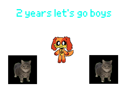 It's been 2 years i guess