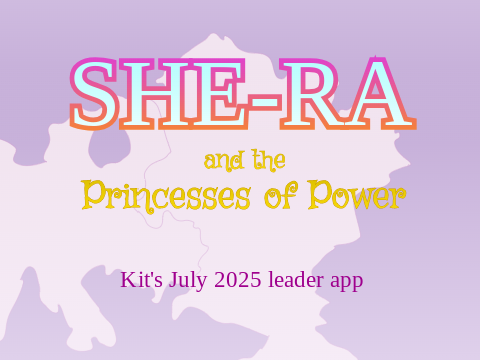 [script!!] SHE-RA | Kit's July 2025 leader app