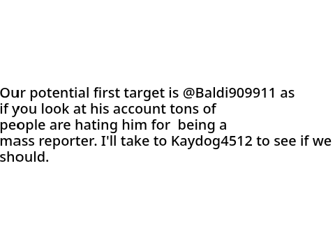 We may have our first target.