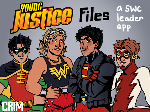 YOUNG JUSTICE: Files [ july ’25 leader app ]