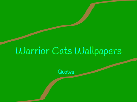 Warriors Quotes Wallpapers