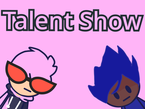 Talent Show