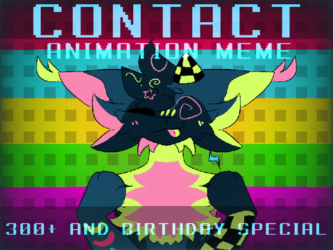 ꒰ა CONTACT (FW) ໒꒱ ✮ ꒰ 300+ & BIRTHDAY SPECIAL ꒱