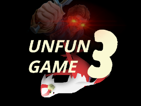 Unfun Game 3