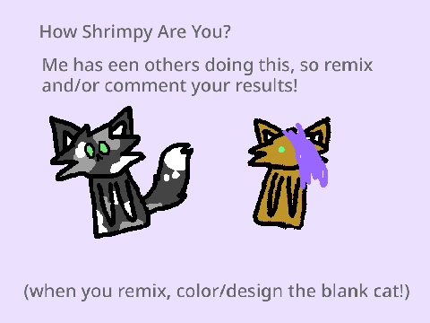 HOW SHRIMPY ART THY?