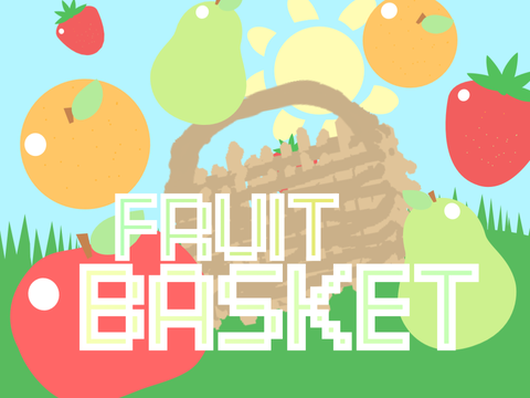 <FRUIT BASKET>