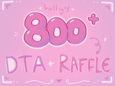 800+ EVENTS | art raffle + dta!