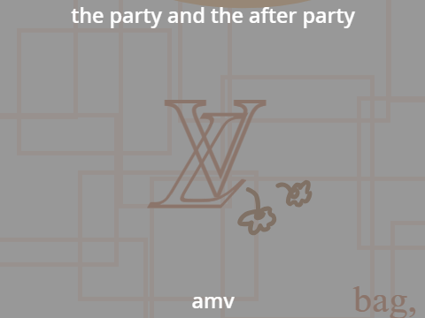 the party and the after party
