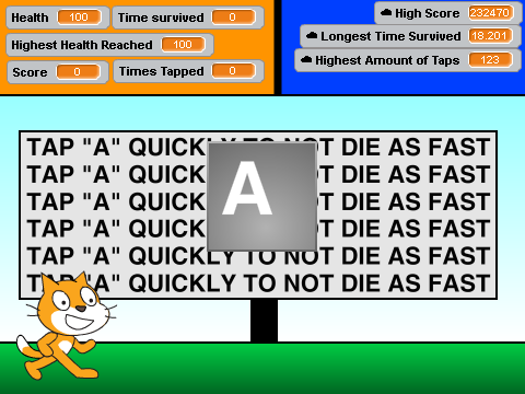 TAP "A" QUICKLY TO NOT DIE AS FAST