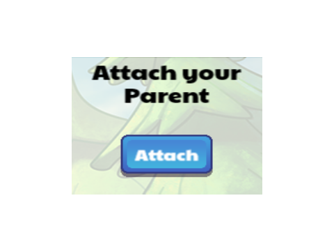 attach your parent