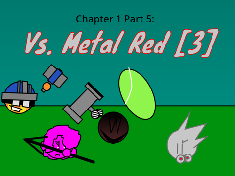 Marbles Reclashed - Chapter 1 Part 5:  Metallic Clash [2] remix