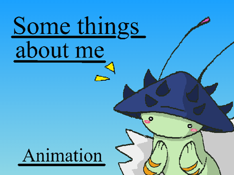 Some things about me // animation