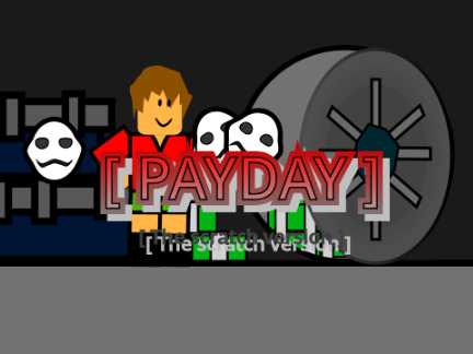 Payday [ The scratch version ]