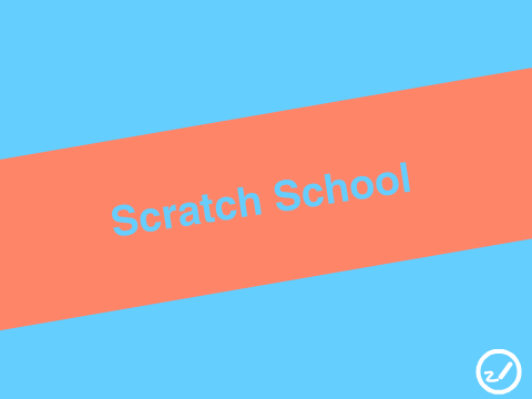 Scratch School Form