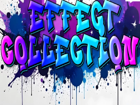Effect Collection!