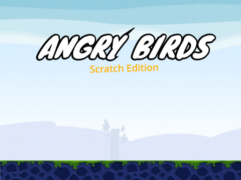 Angry Birds [ Scratch Edition ]