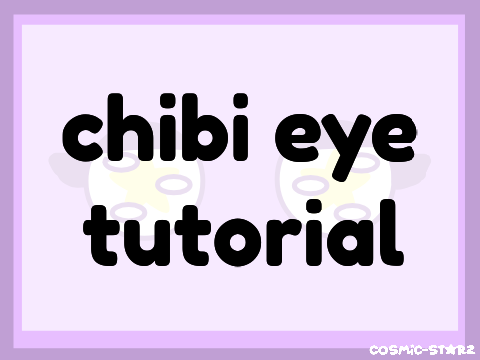 ✮ chibi eye tutorial